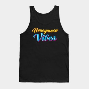 Honeymoon vibes Tank Top